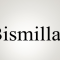 Bismillah 7 dan Terjemahan