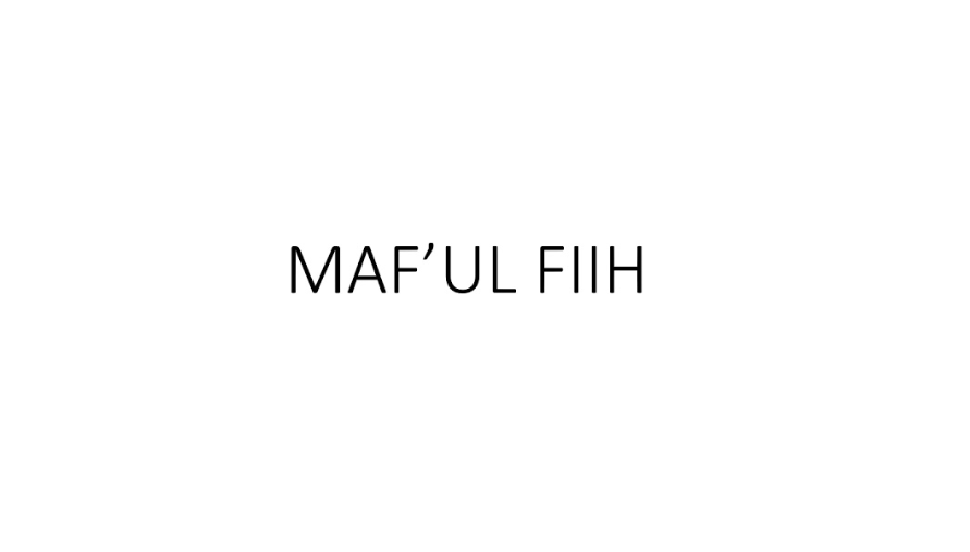 Maf’ul Fih